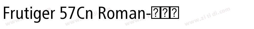 Frutiger 57Cn Roman字体转换